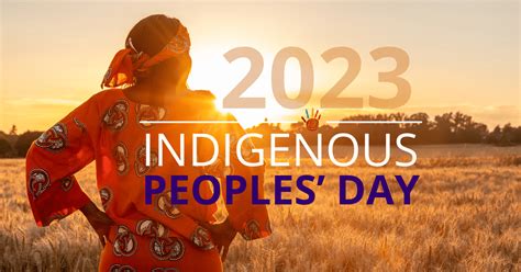 Honoring the Resilience and Heritage of Indigenous Peoples: A Call to Action