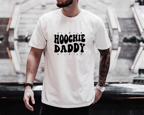 Hoochie Daddy Shirts: A Timeless Fashion Staple