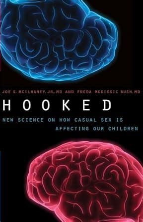 Hooked: New Science on How Casual Sex is Affecting Our Children Kindle Editon