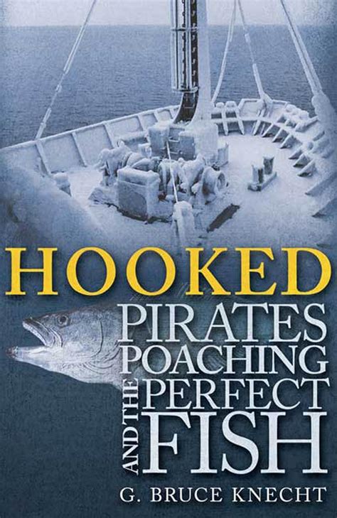 Hooked Pirates Poaching and the Perfect Fish Epub