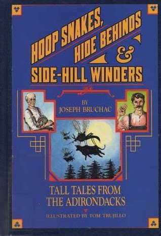 Hoop Snakes Hide Behinds and Side-Hill Winders Tall Tales from the Adirondacks Reader