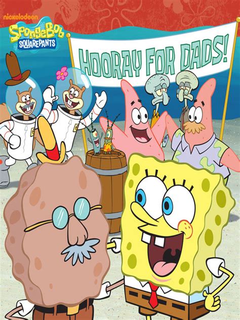 Hooray for Dads SpongeBob SquarePants