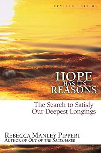 Hope Has Its Reasons The Search to Satisfy Our Deepest Longings Revised Edition Epub