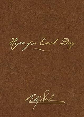 Hope for Each Day Signature Edition Words of Wisdom and Faith Doc