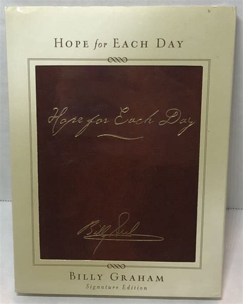 Hope for Each Day Signature Edition Words of Wisdom and Faith Doc