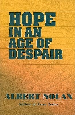 Hope in an Age of Despair And Other Talks and Writings Doc
