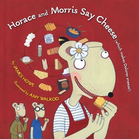 Horace and Morris Say Cheese Kindle Editon