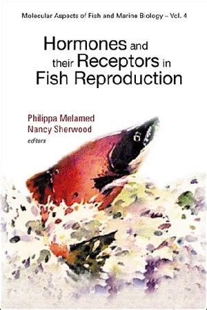 Hormones And Their Receptors In Fish Reproduction Doc