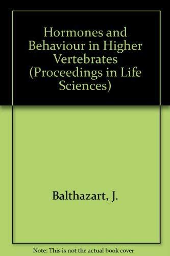 Hormones and Behaviour In Higher Vertebrates Kindle Editon