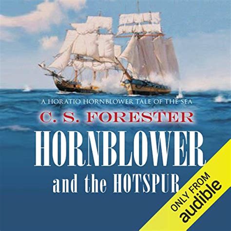 Hornblower and the "Hotspur&amp Reader