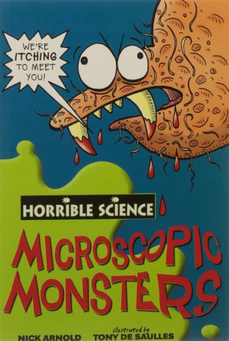 Horrible Science Microscopic Monsters