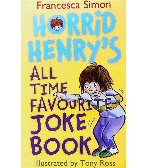 Horrid Henry s All Time Favourite Joke Book PDF