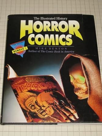 Horror Comics The Illustrated History TAYLOR HISTORY OF COMICS Epub