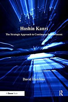 Hoshin.Kanri.The.Strategic.Approach.to.Continuous.Improvement Ebook Epub