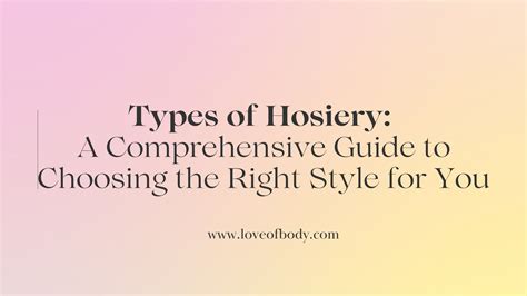 Hosiery Plus: A Comprehensive Guide to Enhance Your Everyday Wear