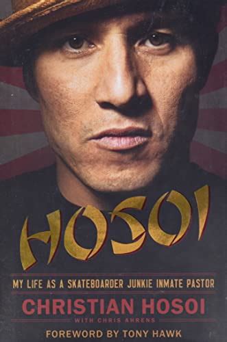 Hosoi My Life as a Skateboarder Junkie Inmate Pastor Kindle Editon