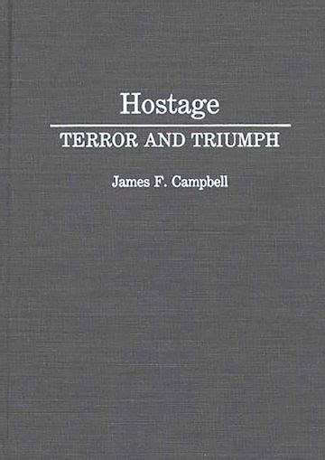 Hostage Terror and Triumph Reader