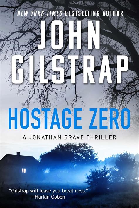 Hostage Zero A Jonathan Grave Thriller Reader