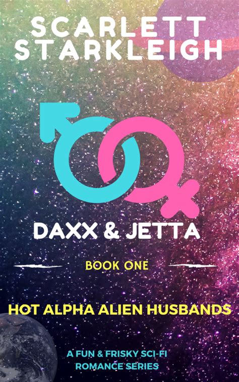 Hot Alpha Alien Husbands Daxx and Jetta Reader