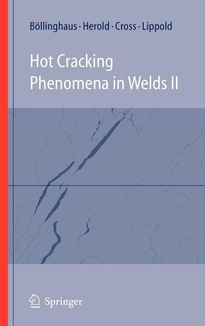 Hot Cracking Phenomena in Welds II 1st Edition PDF