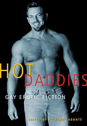 Hot Daddies Gay Erotic Fiction Kindle Editon
