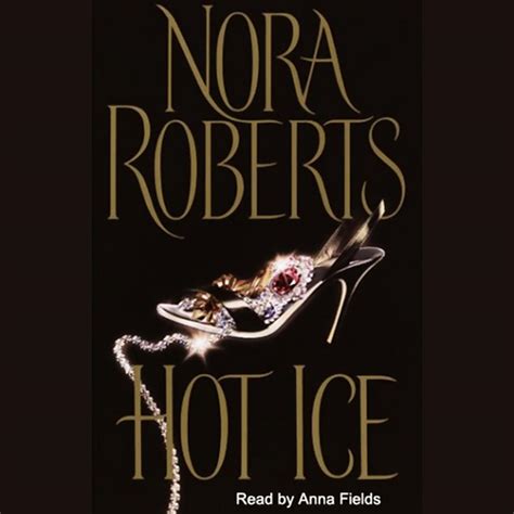 Hot Ice by Nora Roberts Unabridged MP3 CD Audiobook PDF