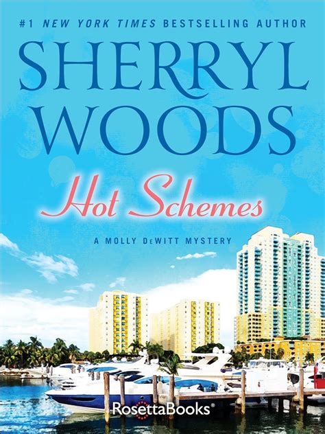 Hot Schemes A Molly Dewitt Romantic Mystery Kindle Editon