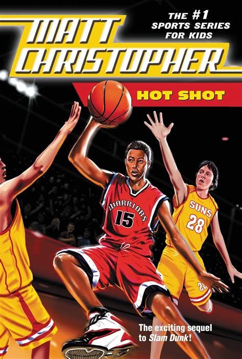 Hot Shot Matt Christopher Sports Classics