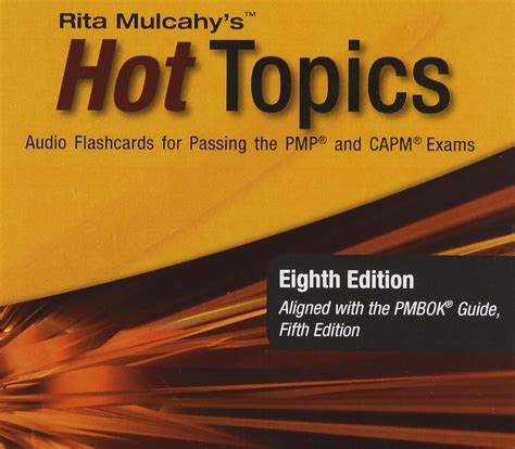 Hot Topics Audio Flashcards for Passing the Pmp and Capm Exams Doc