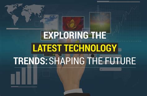 Hot Trends Shaping the Future of Technology and Society