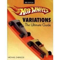 Hot.Wheels.Variations.The.Ultimate.Guide Ebook PDF