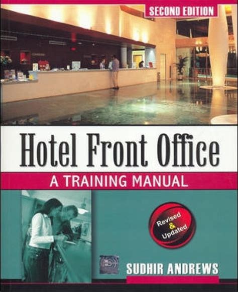 Hotel Front Office A Training Manual Reader