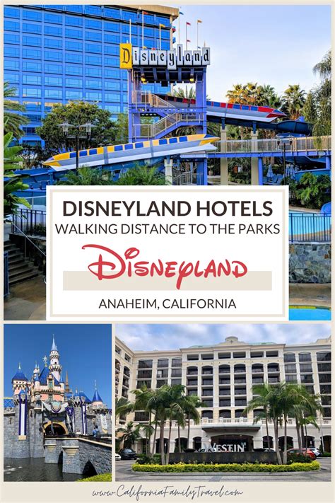 Hotels Within Walking Distance of Disneyland: A Heavenly Haven