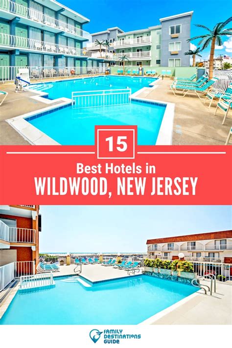 Hotels in Wildwood, New Jersey: A Guide to 10 Best Options