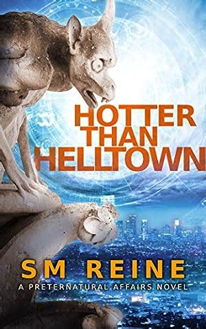 Hotter Than Helltown An Urban Fantasy Mystery Preternatural Affairs Book 3 Epub