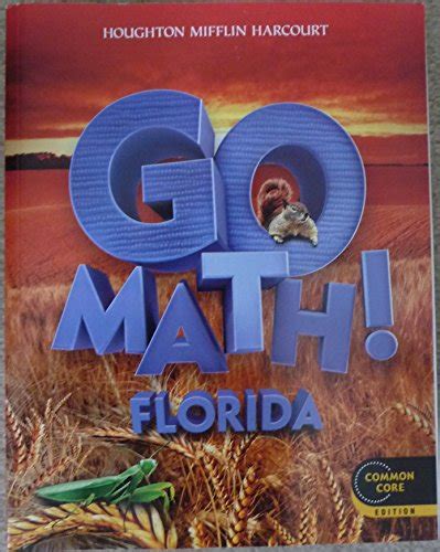 Houghton Mifflin Harcourt Go Math Florida: Student Edition .. Epub