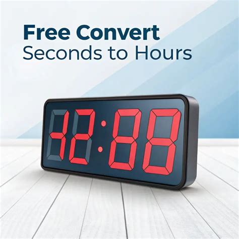 Hours to Seconds: A Comprehensive Guide to Time Conversion