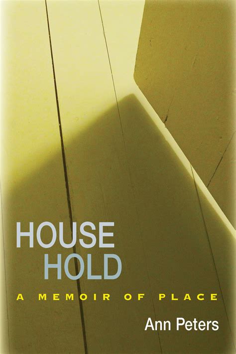 House Hold A Memoir Of Place PDF