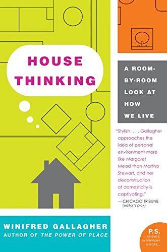 House Thinking A Room-by-Room Look at How We Live Doc