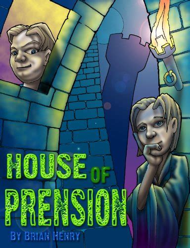 House of Prension Reader
