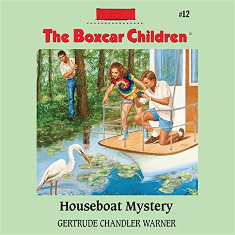 Houseboat Mystery The Boxcar Children Mysteries Book 12