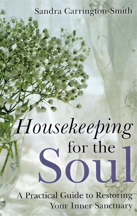 Housekeeping for the Soul A Practical Guide to Restoring Your Inner Sanctuary PDF