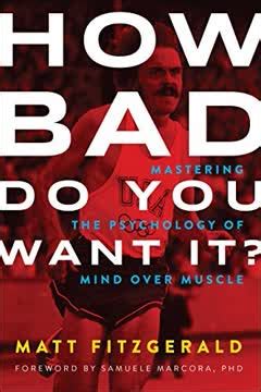 How Bad You Want Psychology Kindle Editon