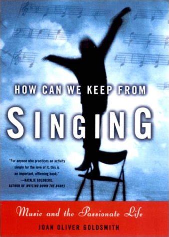 How Can We Keep from Singing Music and the Passionate Life PDF