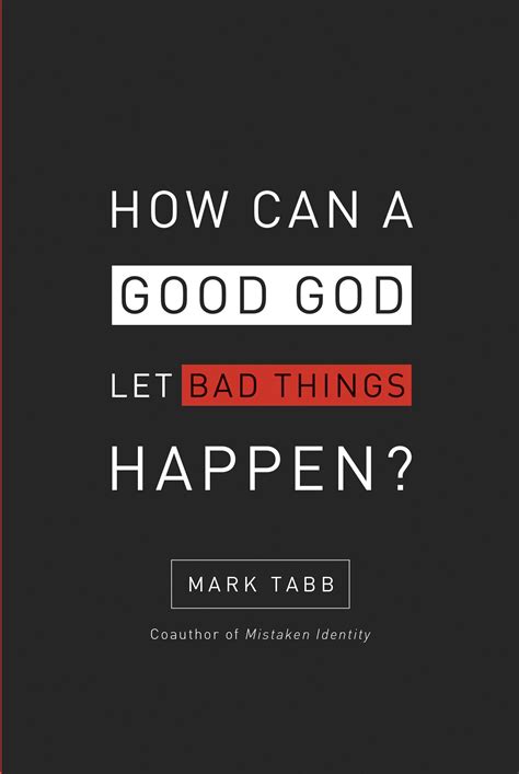 How Can a Good God Let Bad Things Happen Reader