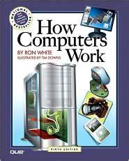 How Computers Work 9th nineth edition Text Only Reader