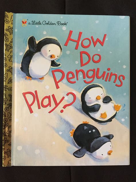 How Do Penguins Play Little Golden Book