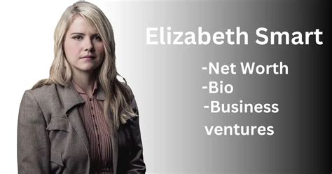 How Elizabeth Smart's Net Worth Helps Fund Her Advocacy Work