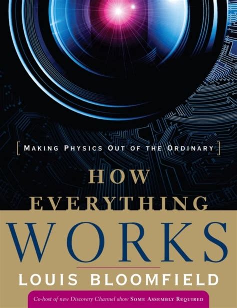 How Everything Works Making Physics Out of the Ordinary Kindle Editon