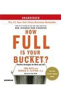 How Full Is Your Bucket Positive Strategies for Work and Life Epub